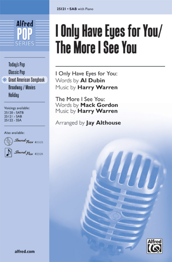 I Only Have Eyes for You / The More I See You Cover Image