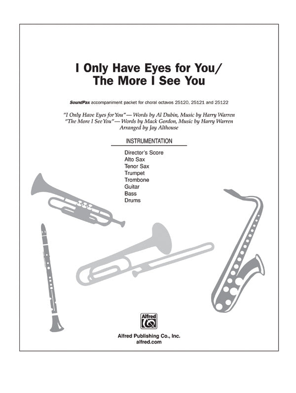 I Only Have Eyes for You / The More I See You Sheet Music Preview