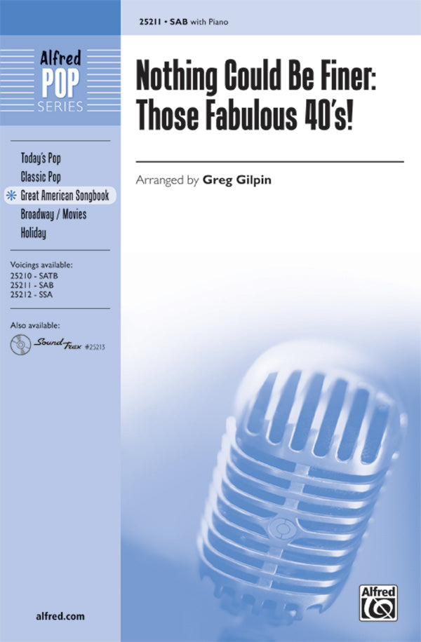 Nothing Could Be Finer: Those Fabulous '40s! Cover Image