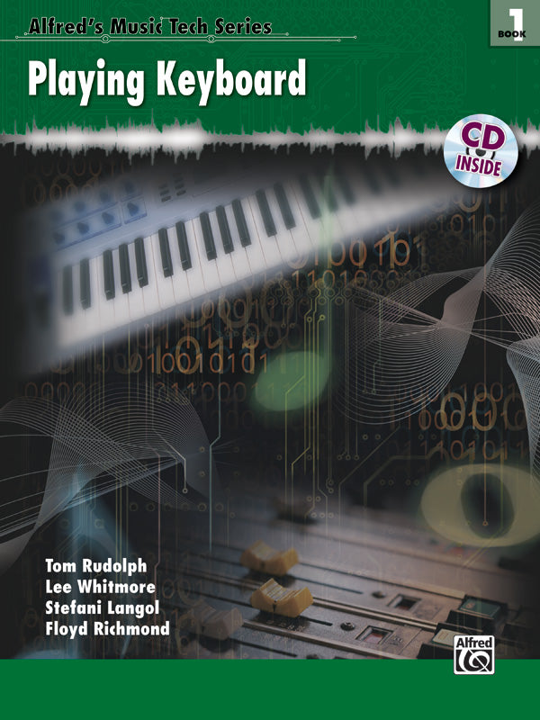 Alfred's Music Tech Series, Book 1: Playing Keyboard Cover Image