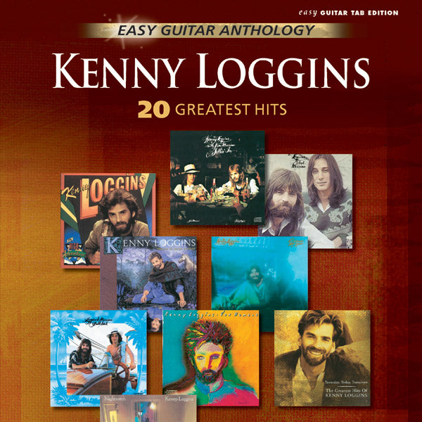 Kenny Loggins: Easy Guitar Anthology Cover Image