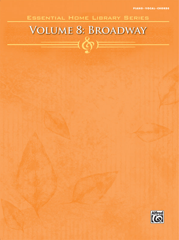The Essential Home Library Series, Volume 8: Broadway Cover Image
