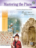 Mastering the Piano, Level 6 Cover Image