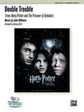 Double Trouble (from <I>Harry Potter and the Prisoner of Azkaban</I>) Cover Image