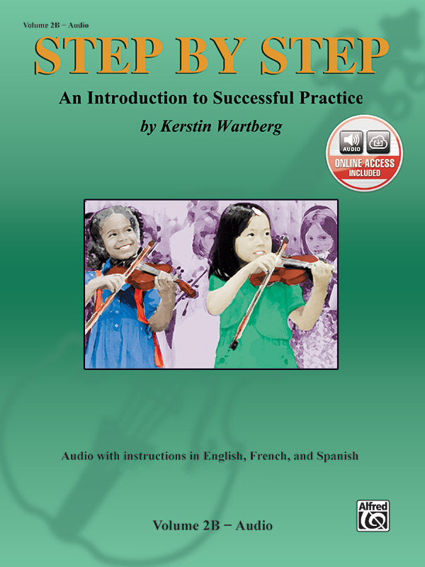 Step by Step 2B: An Introduction to Successful Practice for Violin Cover Image