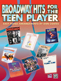 Broadway Hits for the Teen Player Cover Image
