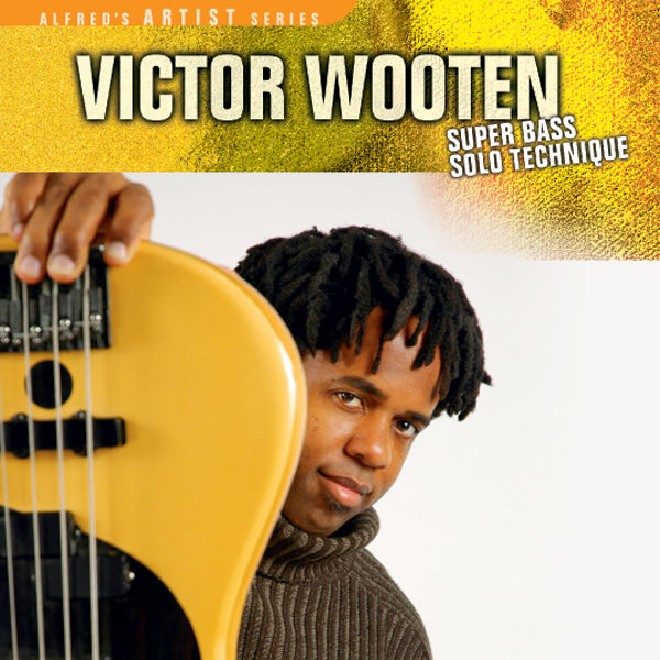 Victor Wooten: Super Bass Solo Technique Cover Image