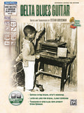 Stefan Grossman's Early Masters of American Blues Guitar: Delta Blues Guitar Cover Image