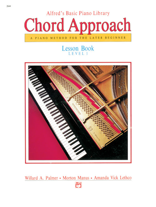 Alfred's Basic Piano: Chord Approach Lesson Book 1 Cover Image