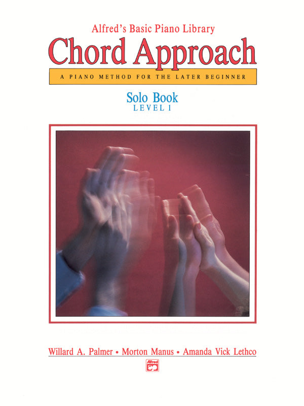 Alfred's Basic Piano: Chord Approach Solo Book 1 Cover Image