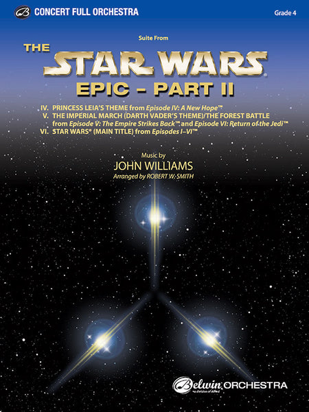 Star Wars Epic -- Part II, Suite from the: Full Orchestra