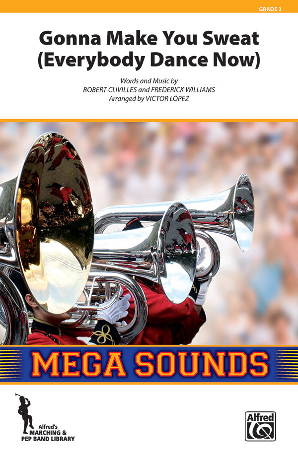 Gonna Make You Sweat (Everybody Dance Now) Sheet Music Preview
