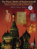 The Piano Works of Rachmaninoff, Volume VI: Variations on a Theme of Chopin, Opus 22, and Variations on a Theme of Corelli, Opus 42 Cover Image