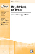 Mary, Mary Had-A But One Child Cover Image
