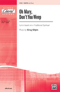 Oh Mary, Don't You Weep Cover Image