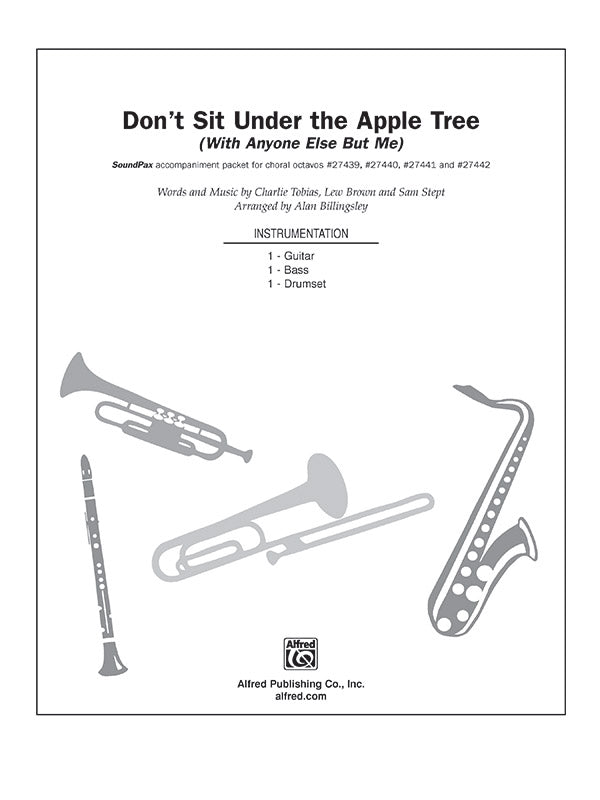 Don't Sit Under the Apple Tree (With Anyone Else but Me) Sheet Music Preview