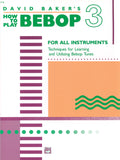 How to Play Bebop, Volume 3 Cover Image