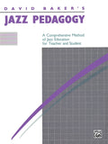 Jazz Pedagogy, for Teachers and Students, Revised 1989 Cover Image