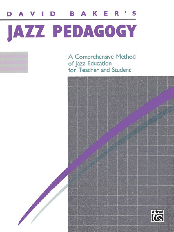 Jazz Pedagogy, for Teachers and Students, Revised 1989 Cover Image