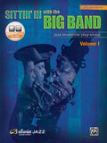 Sittin' In with the Big Band, Volume I Cover Image