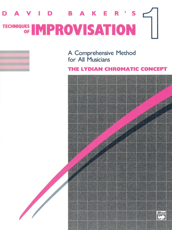 Techniques of Improvisation - Volume 1 (The Lydian Chromatic Concept) Cover Image