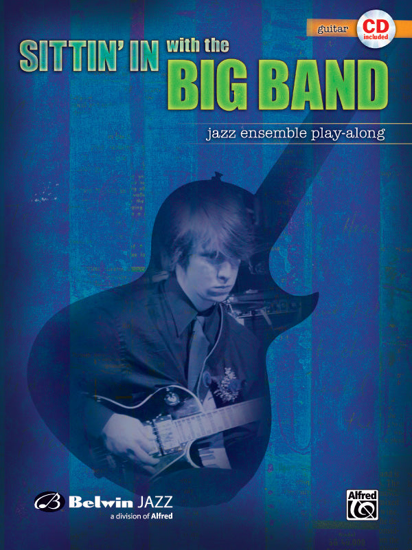 Sittin' In with the Big Band, Volume I Cover Image