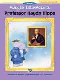 Music for Little Mozarts: Character Solo -- Professor Haydn Hippo, Level 4 Cover Image