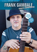 Frank Gambale: Acoustic Improvisation Cover Image