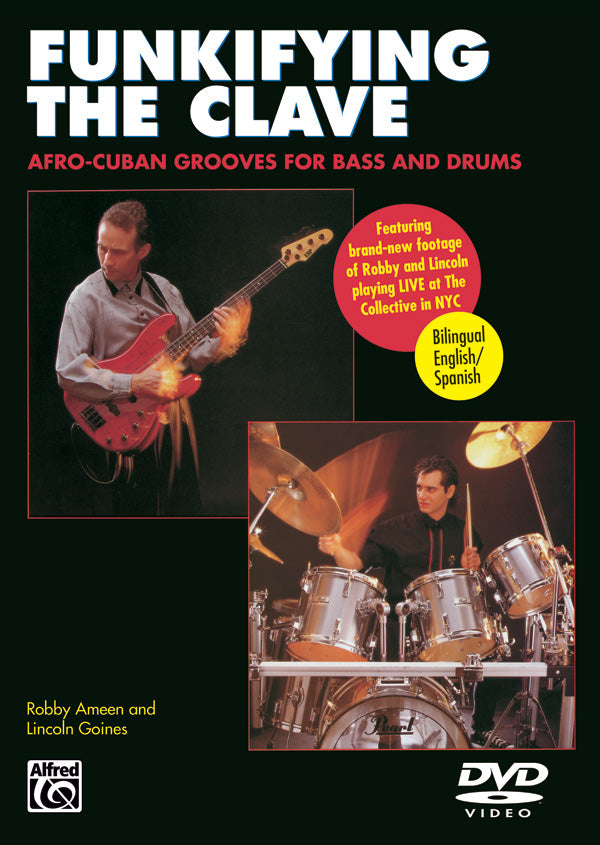 Funkifying the Clave: Afro-Cuban Grooves for Bass and Drums Cover Image