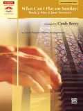 What Can I Play on Sunday?, Book 3: May & June Services Cover Image