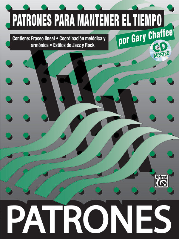 Patterns in Spanish: Patrones para Mantener el Tiempo (Time Functioning Patterns) Cover Image