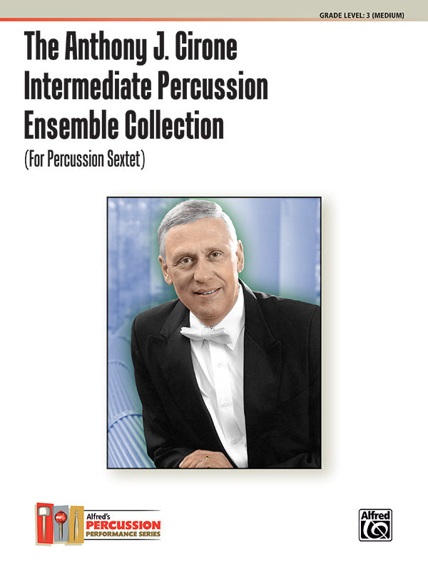 The Anthony J. Cirone Intermediate Percussion Ensemble Collection: 4th & 5th Percussion Sheet Music Preview