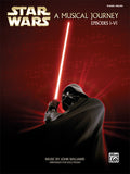 Star Wars®: A Musical Journey (Music from Episodes I - VI) Cover Image