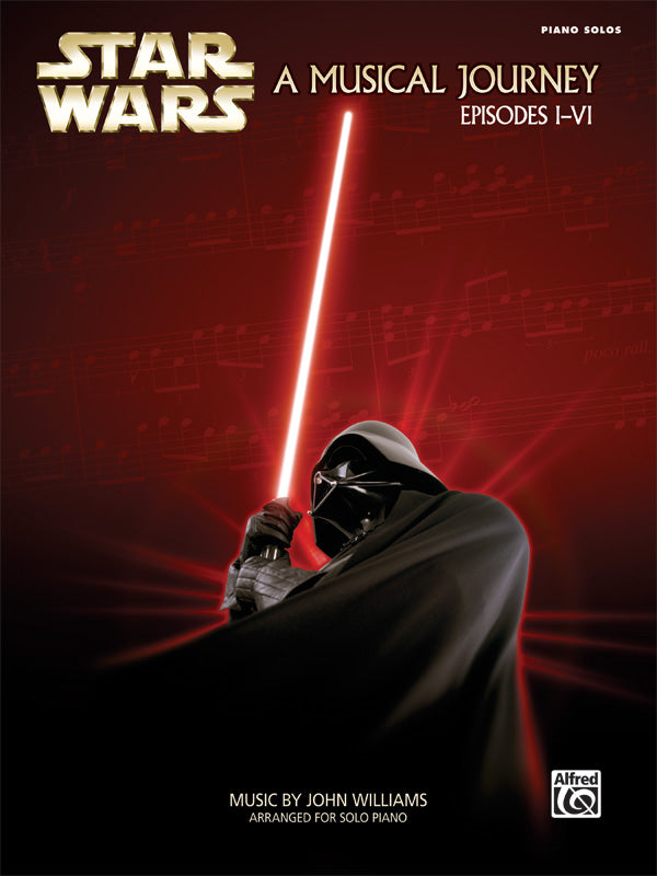 Star Wars®: A Musical Journey (Music from Episodes I - VI) Cover Image