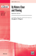 By Waters Clear and Flowing Cover Image