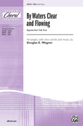 By Waters Clear and Flowing Cover Image
