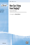 How Can I Keep from Singing? Cover Image