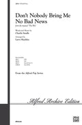 Don't Nobody Bring Me No Bad News Cover Image