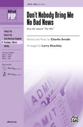 Don't Nobody Bring Me No Bad News Cover Image