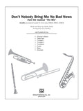 Don't Nobody Bring Me No Bad News Cover Image