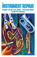 Instrument Repair for the Music Teacher Cover Image