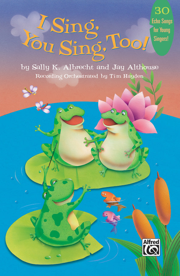 I Sing, You Sing, Too! Cover Image
