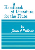 Handbook of Literature for the Flute Cover Image