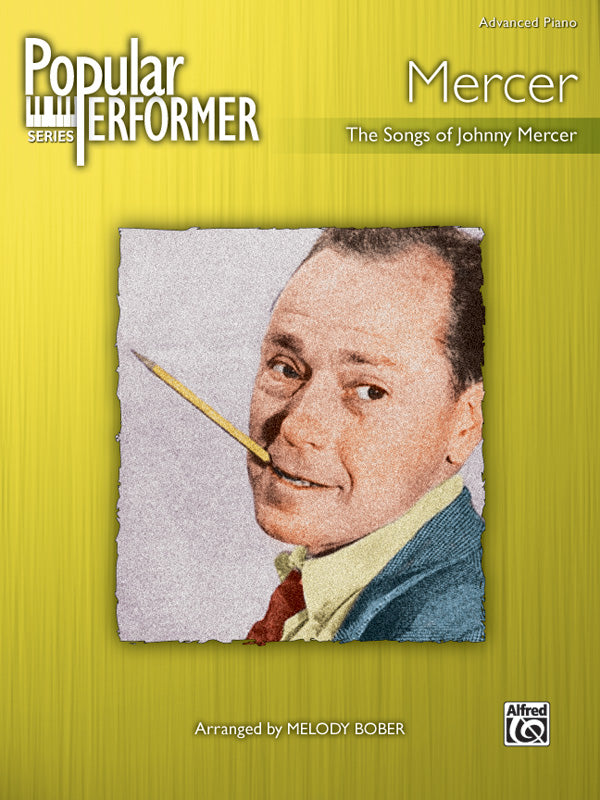 Popular Performer: Mercer: Piano Book | Johnny Mercer | Sheet Music ...