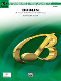 Dublin (A tribute to Dublin, Ohio and the Irish Festival) Cover Image