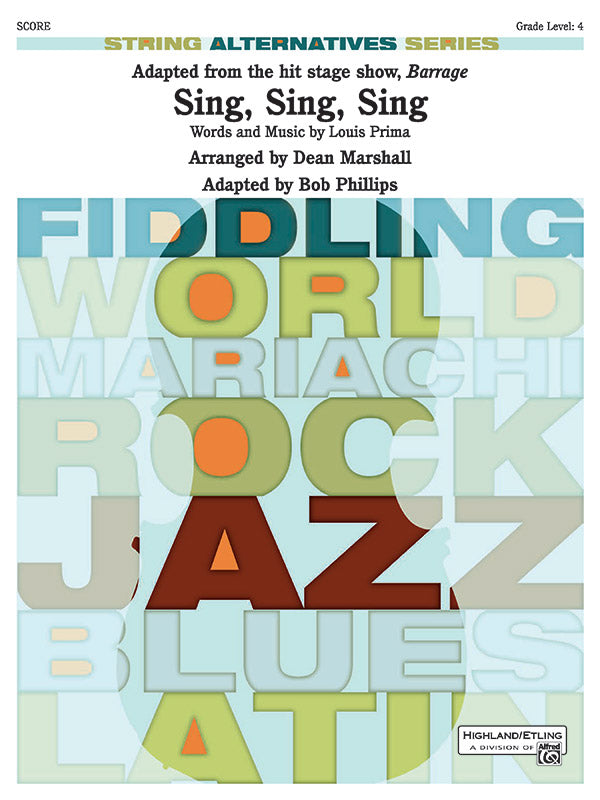 Sing, Sing, Sing (adapted from the stage show <i>Barrage</i>) Cover Image