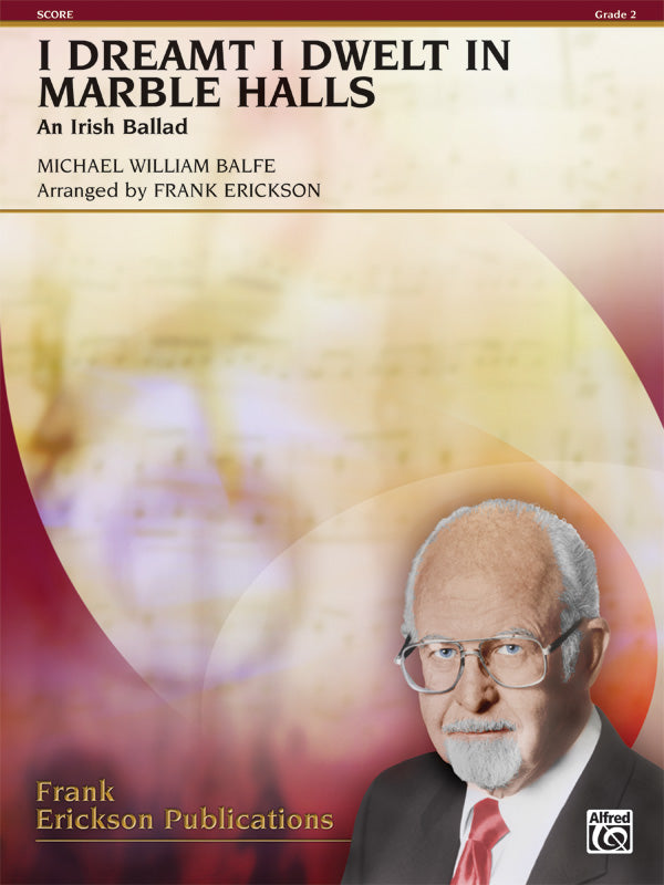 I Dreamt I Dwelt in Marble Halls: 1st F Horn Sheet Music Preview