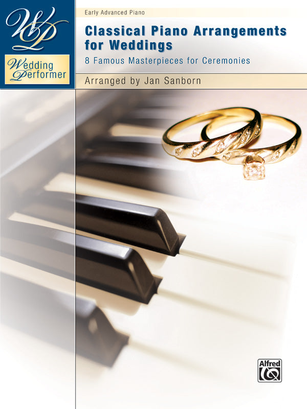 Wedding Performer: Classical Piano Arrangements for Weddings Cover Image