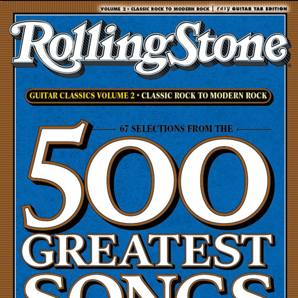 Selections from <i>Rolling Stone</i> Magazine's 500 Greatest Songs of All Time: Classic Rock to Modern Rock Cover Image