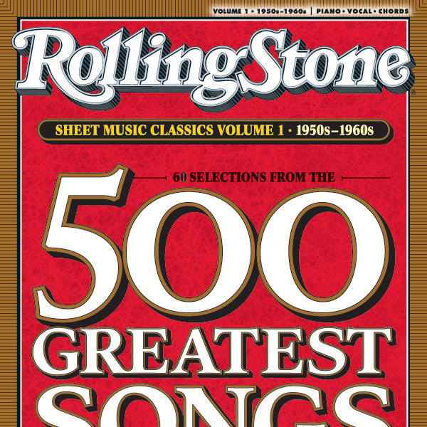 Rolling Stone Sheet Music Classics, Volume 1: 1950s-1960s Cover Image